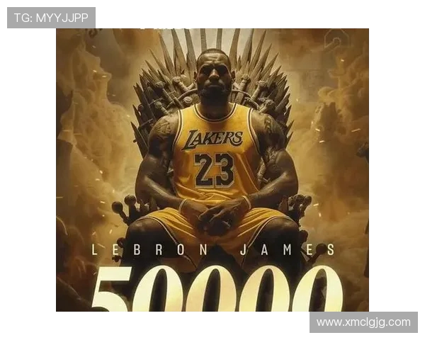 勒布朗詹姆斯：篮球传奇的崛起与辉煌历程探秘